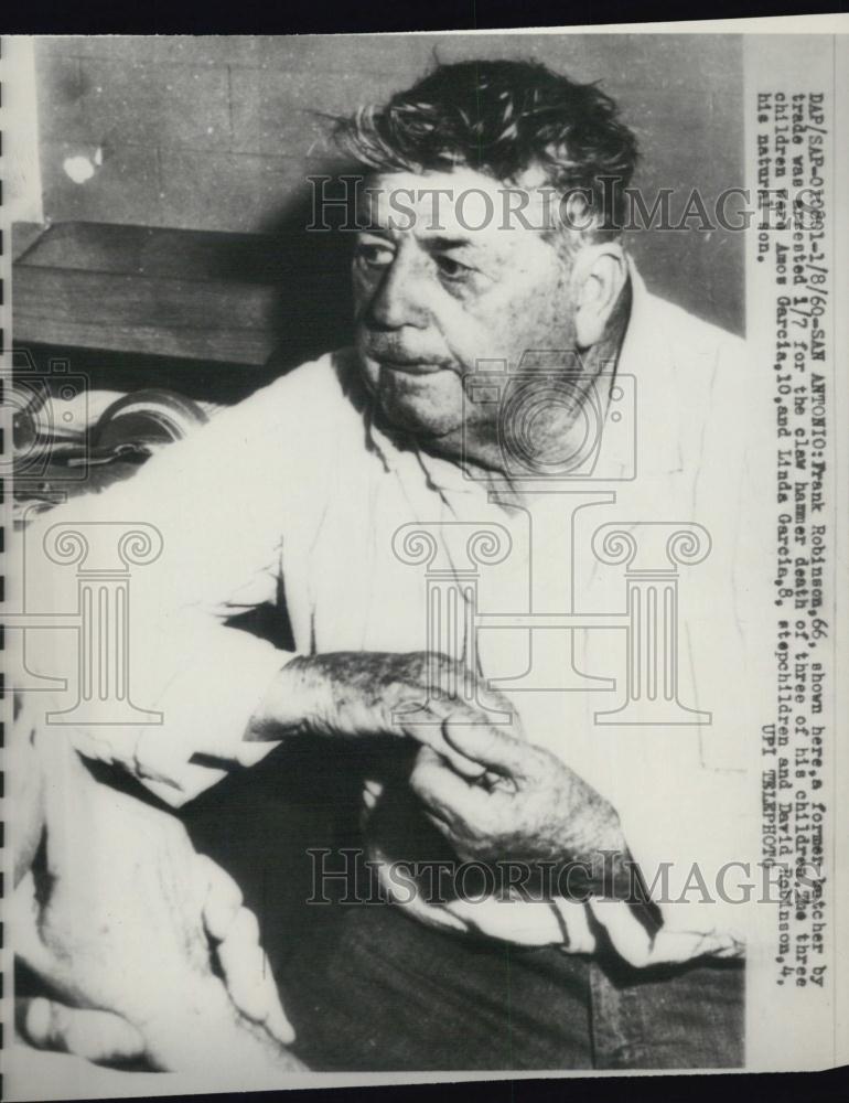 1960 Press Photo Frank Robinson Arrested Killing Children With Claw Hammer - Historic Images