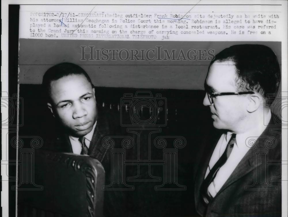 1961 Press Photo Cincinnati Reds Frank Robinson with and Atty. William Geoghega - Historic Images