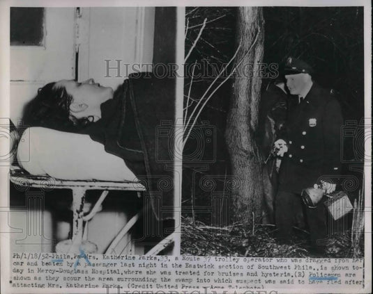 1952 Press Photo Mrs. Katherine Parks, 33, trolley operator, was dragged, beaten - Historic Images