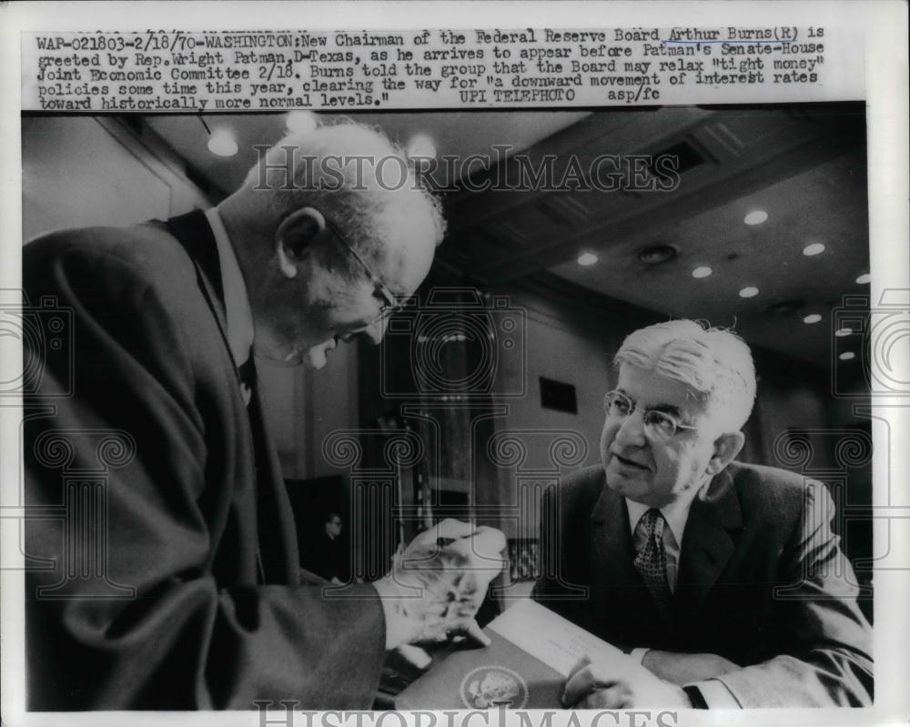 1970 Press Photo Chairman Fed Reserve Board Arthur Burns Rep. Wright Patman - Historic Images
