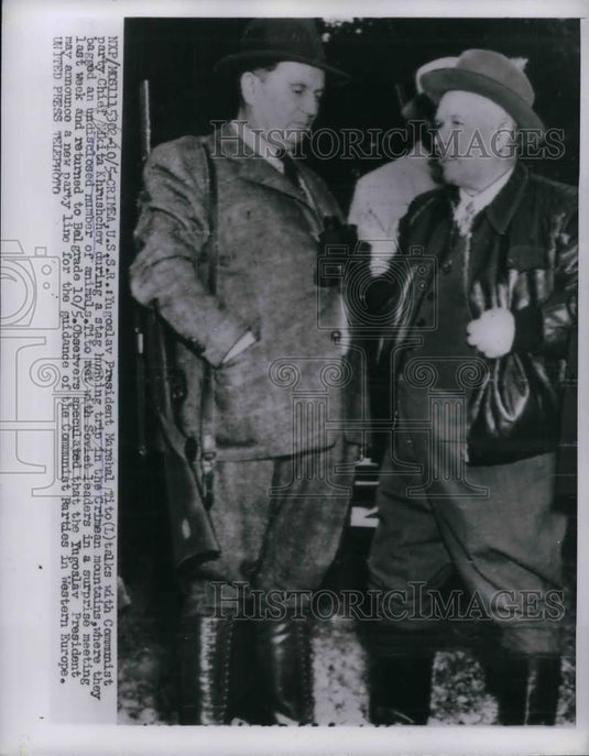 1956 Press Photo Yugoslav President Marshal Tito, Nikita Khrushchev, Communism - Historic Images