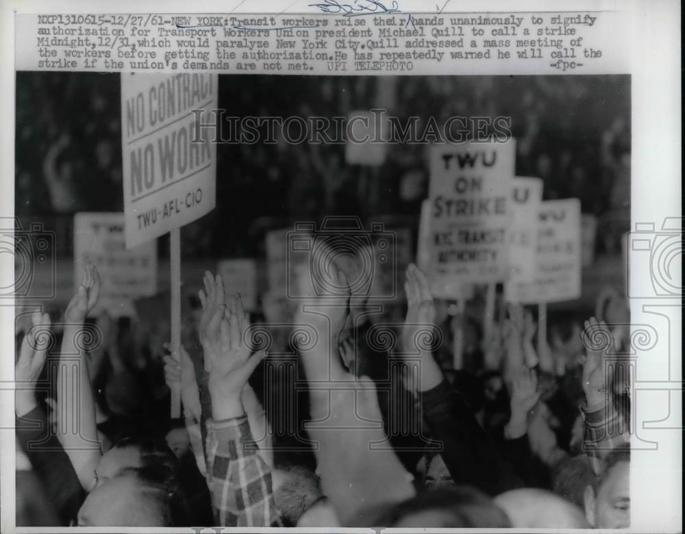 1961 Press Photo Transport Workers union strikers in NYC - nea31936 - Historic Images