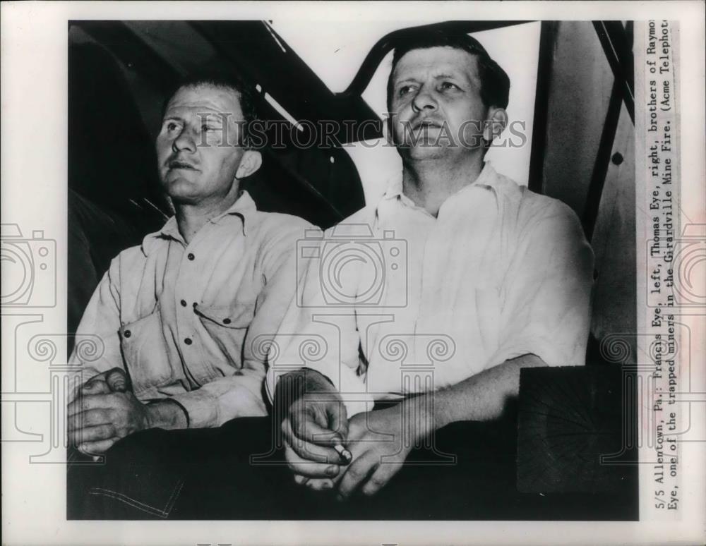 1948 Press Photo Francis Eye & Thomas Eye Brothers of Trapped Miner - nea34263 - Historic Images