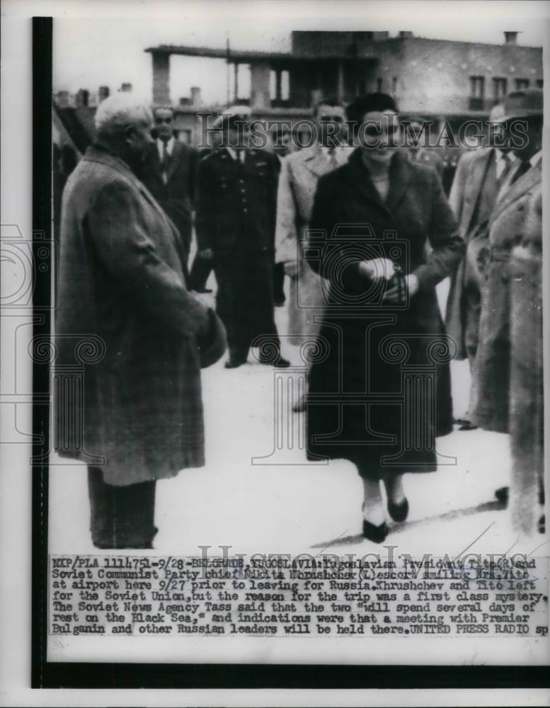 1956 Press Photo Yugoslav President and Mrs. Tito, Nikita Krushchev, Russia - Historic Images