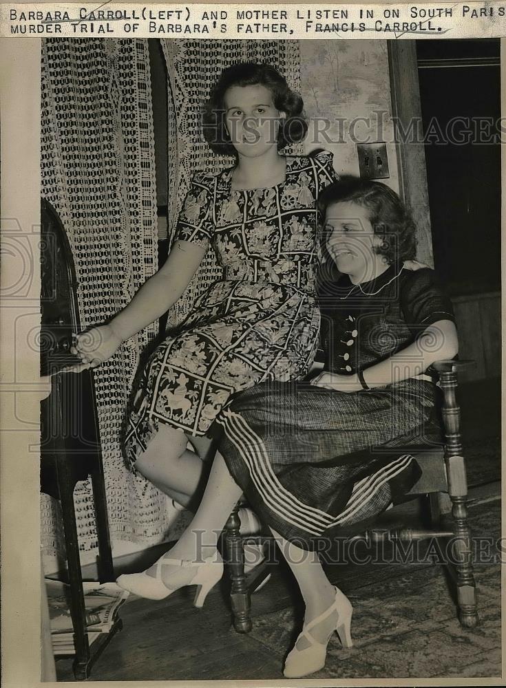 1938 Press Photo barbara Carroll &amp; mother at dads murder trial in Me. - Historic Images