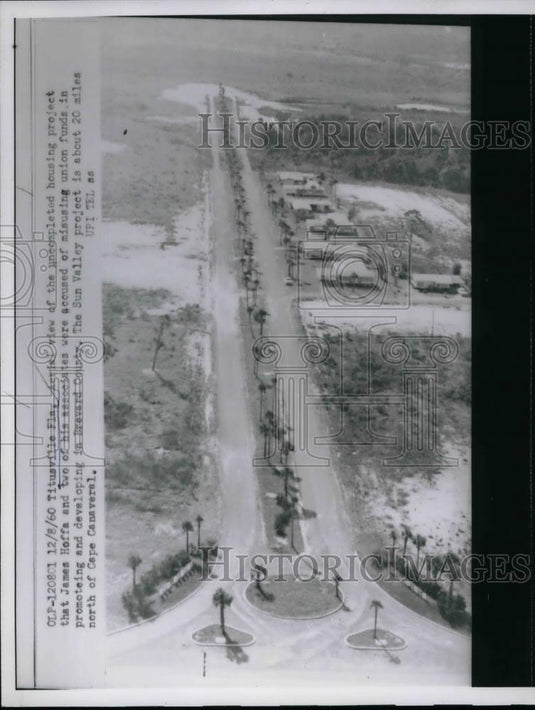 1960 Press Photo Uncompleted housing project, James Hoffa misused Union Funds - Historic Images