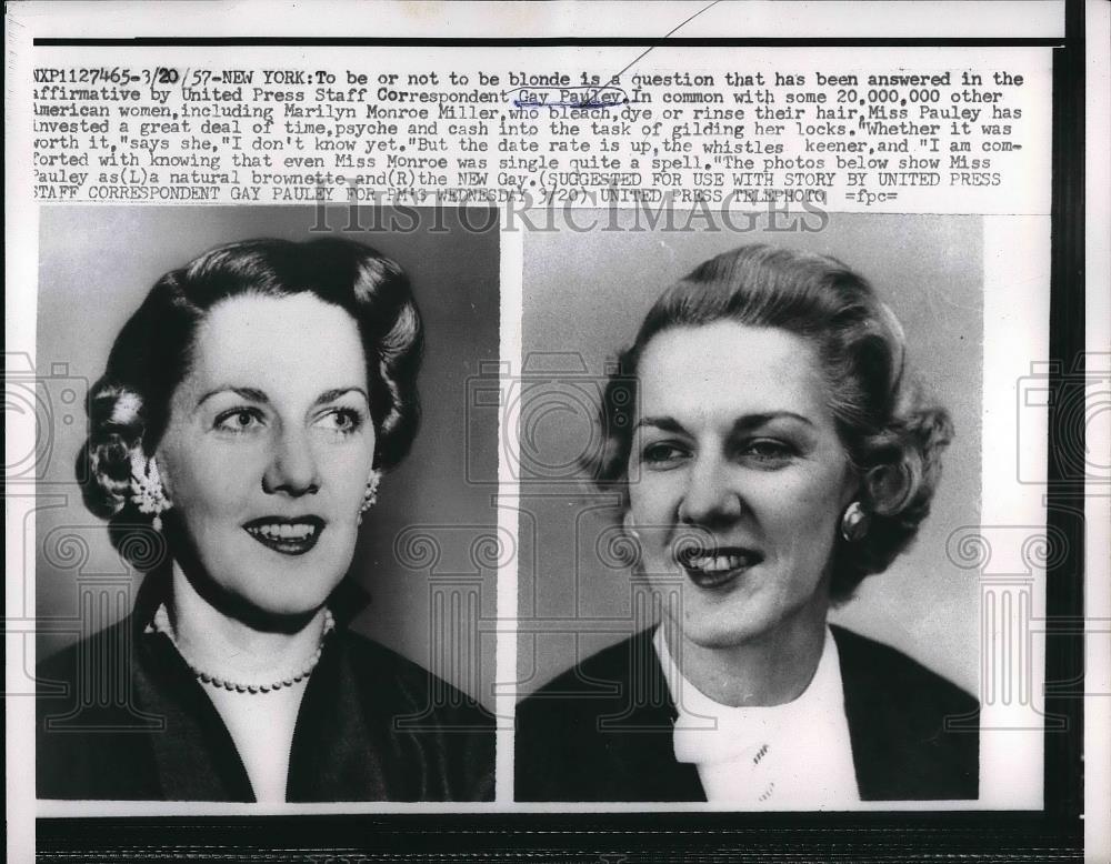 1957 Press Photo Gay Pauley, United Press Correspondent Blonde and Brunette - Historic Images