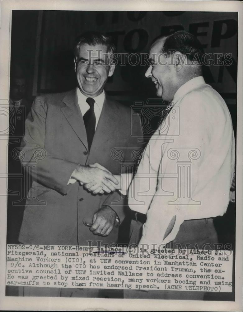 1948 Press Photo Henry Wallace Albert Fitzgerald United Electrical Secretary - Historic Images