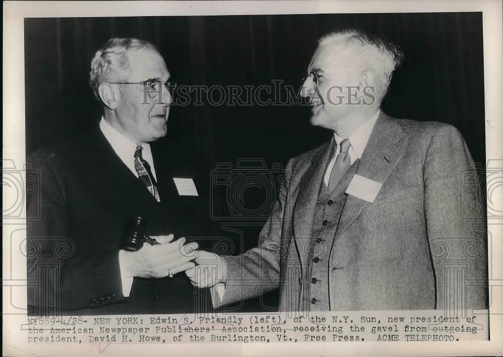 1949 Press Photo Edwin S. Friendly & American Newspaper President David Howe - Historic Images