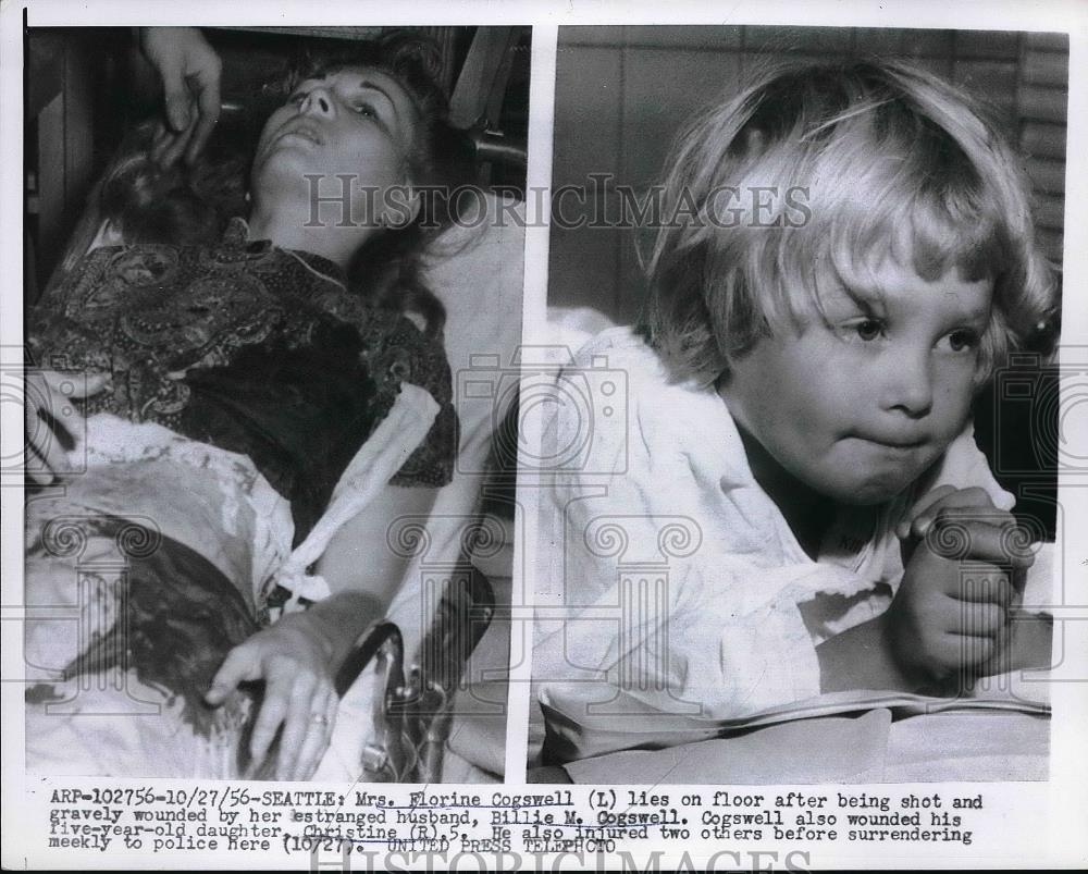 1956 Press Photo Mrs. Florine Cogswells, Christine Seattle wounded by Husband - Historic Images