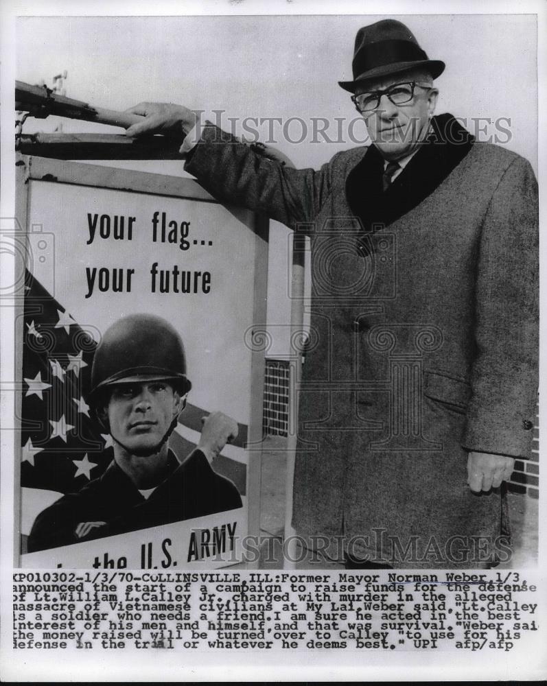 1970 Press Photo Former Mayor Norman Weber Raises Money for Lt. William Calley - Historic Images