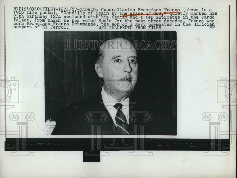 1967 Press Photo Generalissimo Francisco Franco - Historic Images