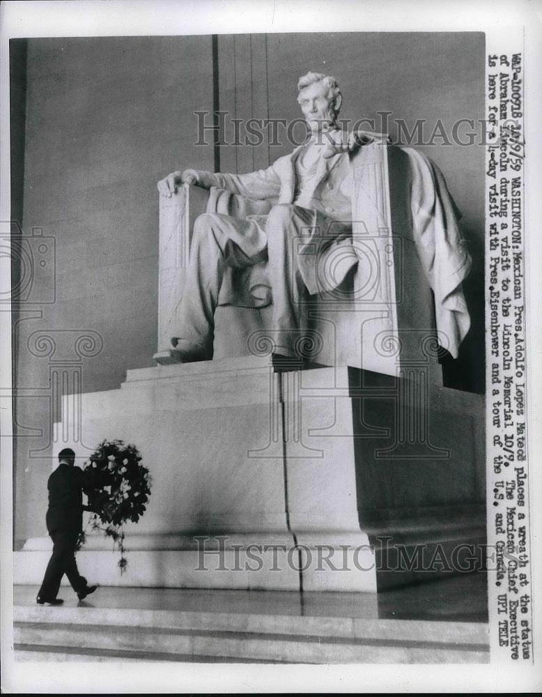 1959 Press Photo Mexican Pres. Adolfo Lopex Mateo at Lincoln Memorial - Historic Images