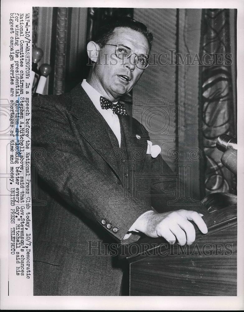 1952 Press Photo Democratic National Committee Chairman Stephen A. Mitchell - Historic Images