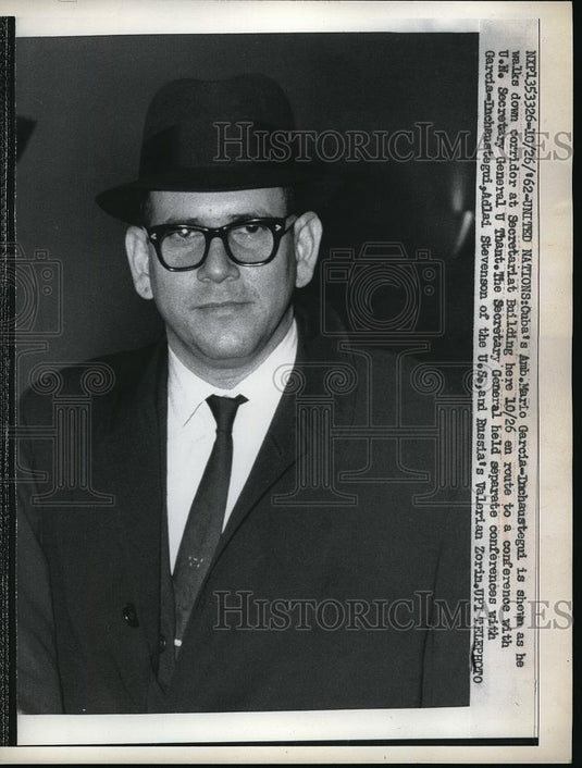 1962 Press Photo Cuba's Amb.Mario Garcia-Inchaustegui w/ UN Secretary General - Historic Images