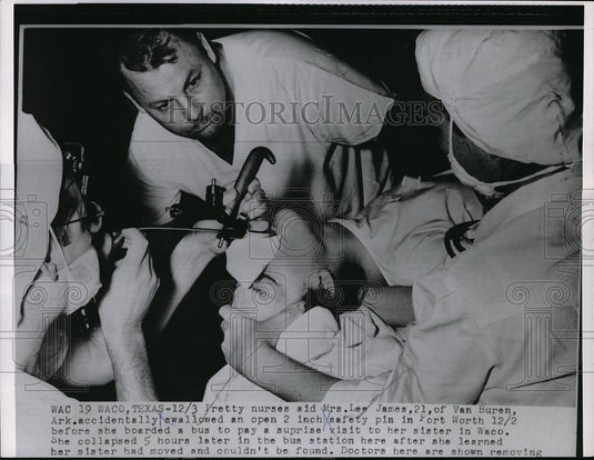 1954 Press Photo Nurses Aid Mrs. Lee James Getting Safety Pin After Swallowing - Historic Images