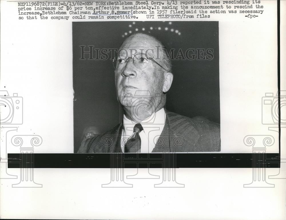 1962 Press Photo Arthur B. Homer, Chairman of Bethlehem Steel Corp. - Historic Images