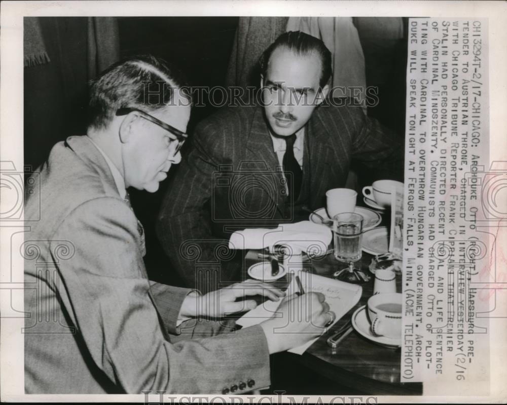 Press Photo Archduke Otto &amp; Chicago Tribune Reporter Frank Cirriani In Chiago - Historic Images