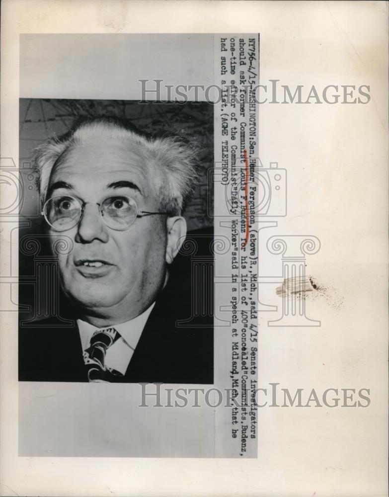 Press Photo Senator Homer Ferguson Speaks Out About Communist Louis Fudenz - Historic Images