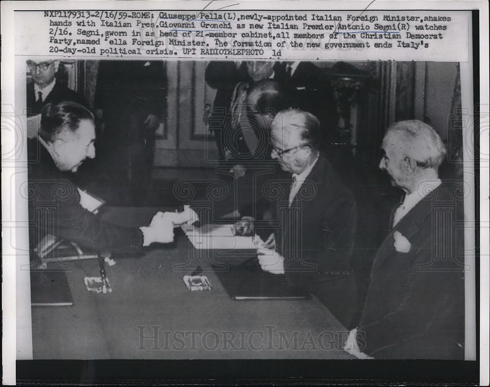 1959 Press Photo Giuseppe Pella, Pres Giovanni Gronchi and Premier Antonio Segni - Historic Images