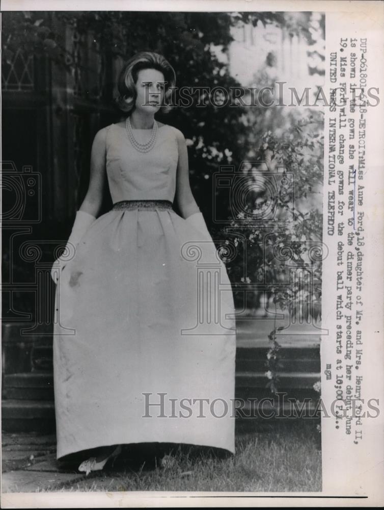 1961 Press Photo Miss Anne Ford daughter Henry Ford II dress for dinner party - Historic Images