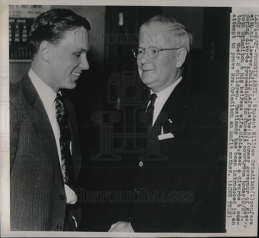 1948 Press Photo William Grimditch with his lawyer Philip Lafollette. - Historic Images