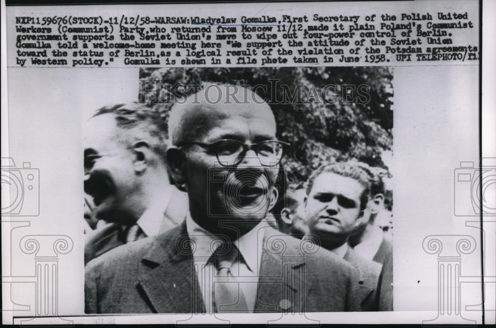 1958 Press Photo Wladyslaw Gomulka, First Sec. of Polish United Workers Party - Historic Images