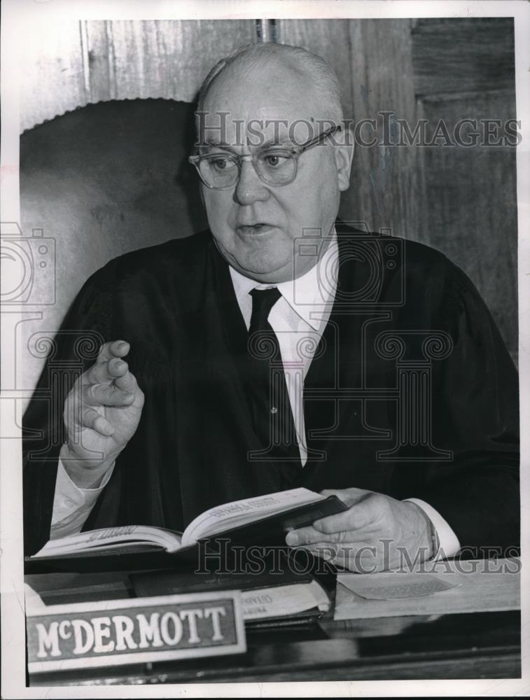1962 Press Photo Judge William J. McDermott - Historic Images