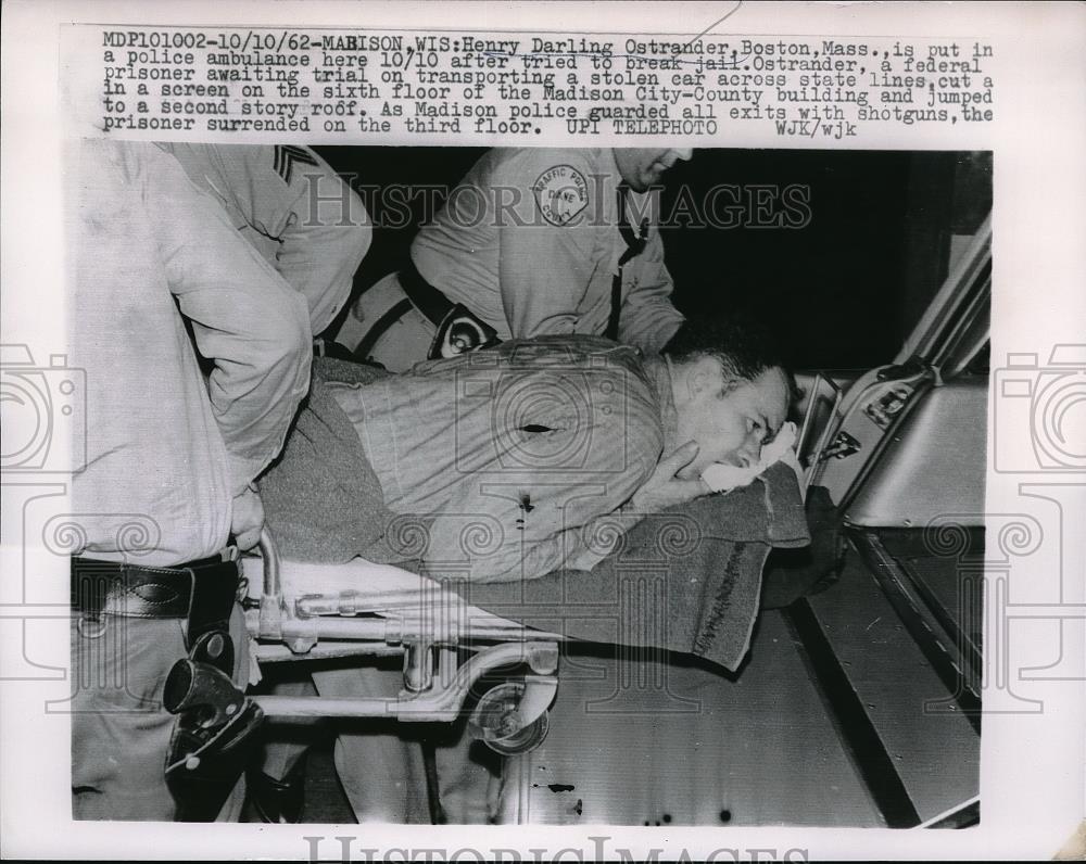 1962 Press Photo Henry Darling Ostrander Put Ambulance After Attempt Break Jail - Historic Images