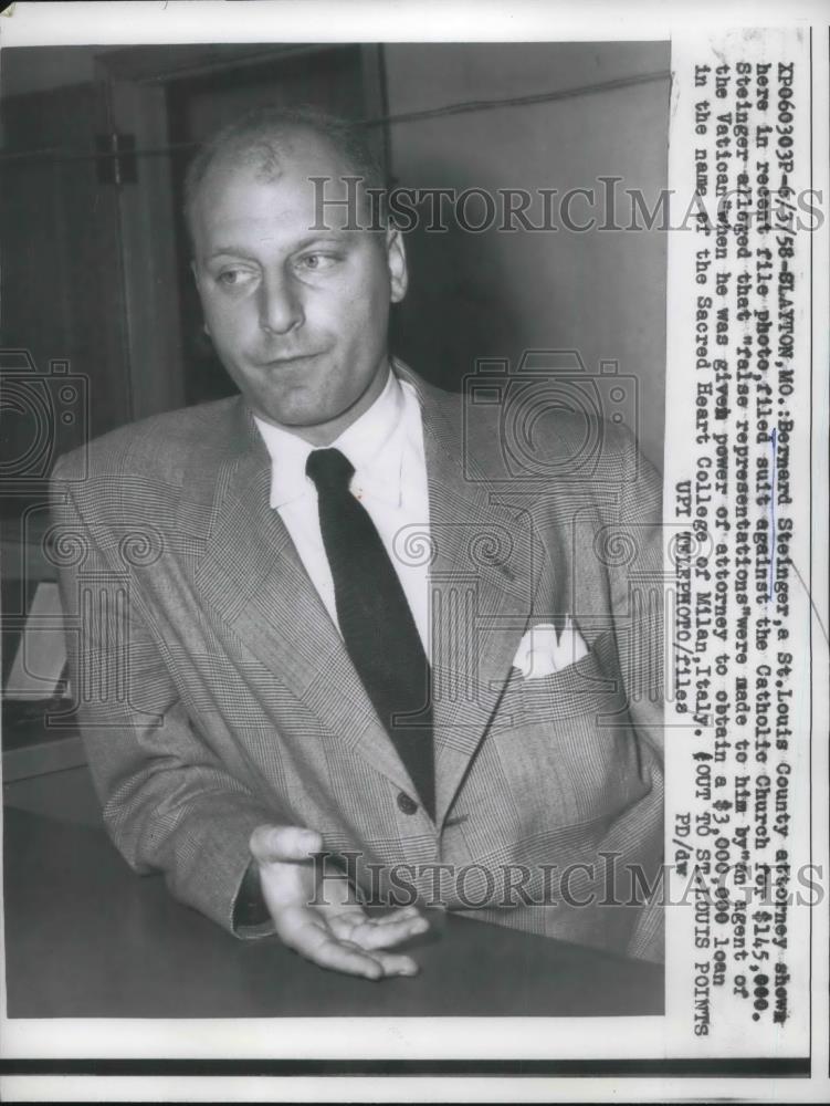 1958 Press Photo `Slayton, Mo B Steinger,atty files suit vs Catholic church - Historic Images