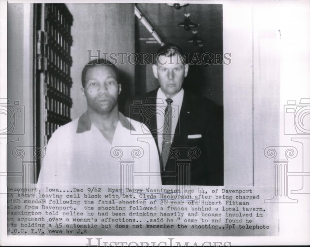 1962 Press Photo Myer Terry Washington,murder charge &amp; Det C Heckerman - Historic Images