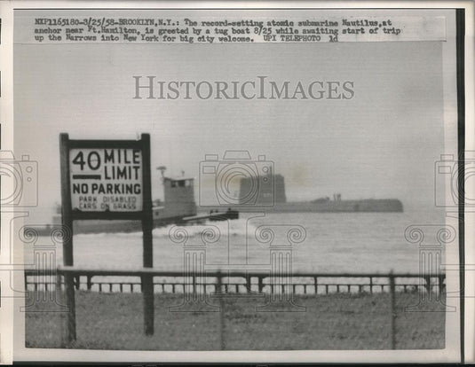 1958 Press Photo The Atomic Submarine Nautilus at anchor near Ft. Hamilton - Historic Images