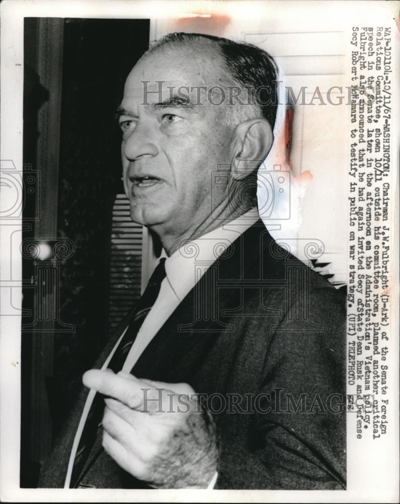 1967 Press Photo Senate Foreign relations Comm, chair Sen Wm Fulbright of Ark. - Historic Images