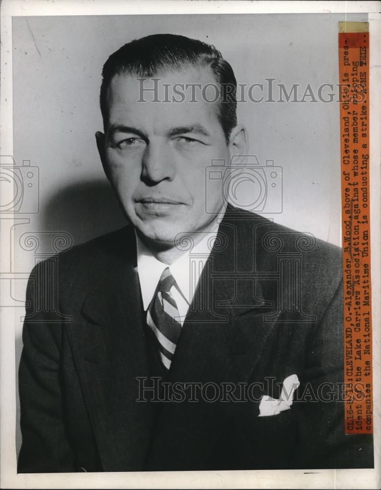 1946 Press Photo Alexander B. Wood Lake Carriers Association - neb82535 - Historic Images