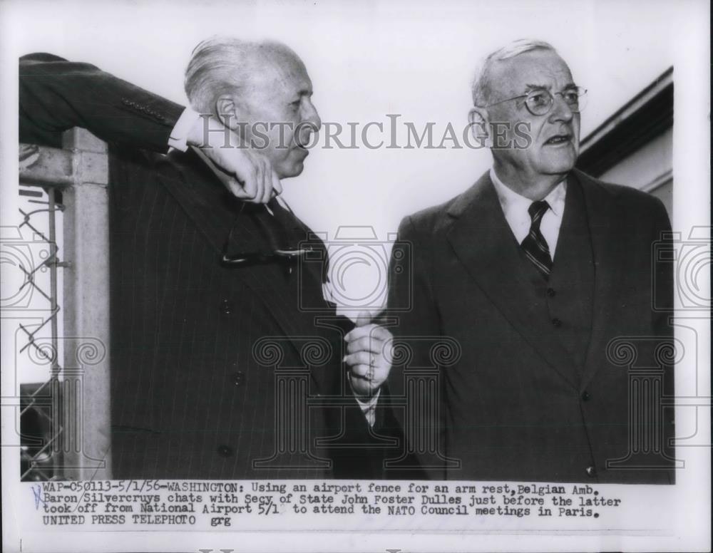 1956 Press Photo D.C. Belgian Baron Silvercruys &amp; US Sec of State John F Dulles - Historic Images