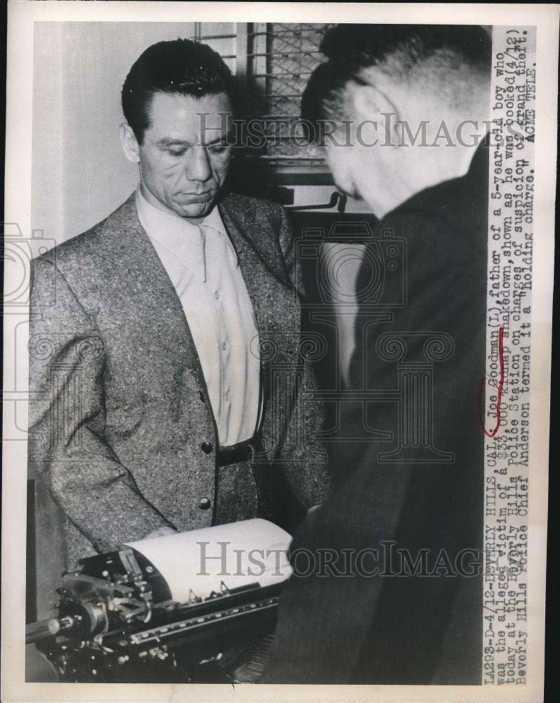 1949 Press Photo Beverly Hills, Calif.Joe Goodman bookedfor grand theft - Historic Images