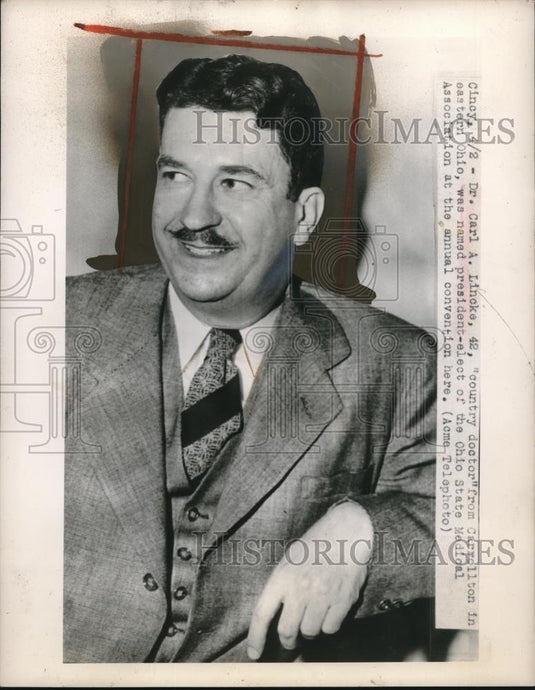 1949 Press Photo Carl A. Lincke, President-Elect of Ohio State Medical Ass'n - Historic Images
