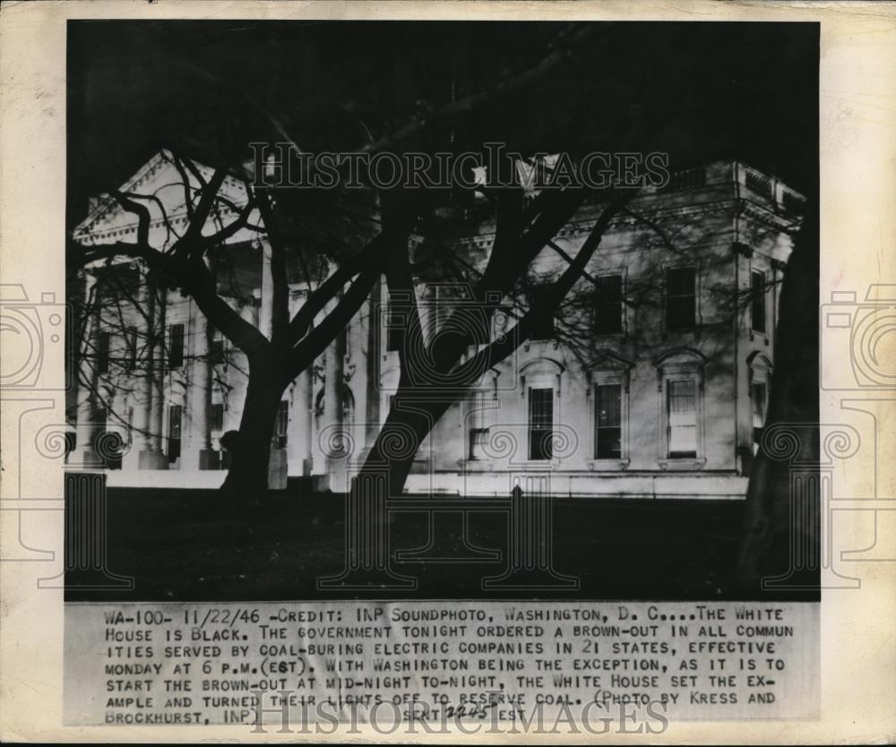 1946 Press Photo D.C. The White House during brown out to reserve coal - Historic Images