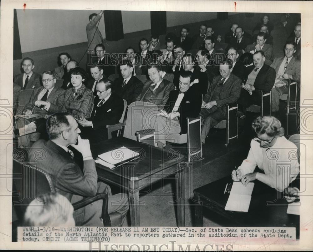 1949 Press Photo Sec. of State Dean Acheson explains North Atlantic Pact - Historic Images