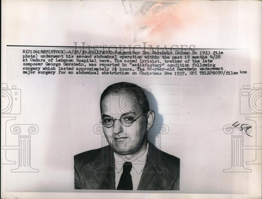 1959 Press Photo Hollywood Ira Gershwin underwent 2nd operation at Cedars of - Historic Images