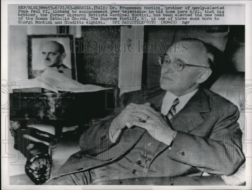 1963 Press Photo Dr Franceso Montini the brother of Pope Paul VI elected the - Historic Images