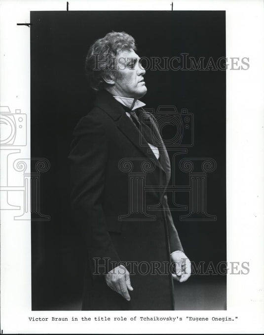 1985 Press Photo Victor Braun in Tchaikovsky's Eugene Onegin - cvp00104 - Historic Images