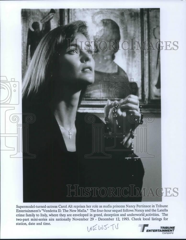 1993 Press Photo Carol Alt stars in Vendetta II: The New Mafia - cvp10494 - Historic Images