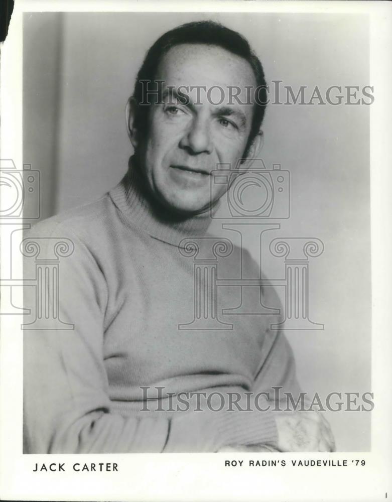 1979 Press Photo Jack Carter of Roy Radin&#39;s Vaudeville &quot;79 - cvp07447 - Historic Images