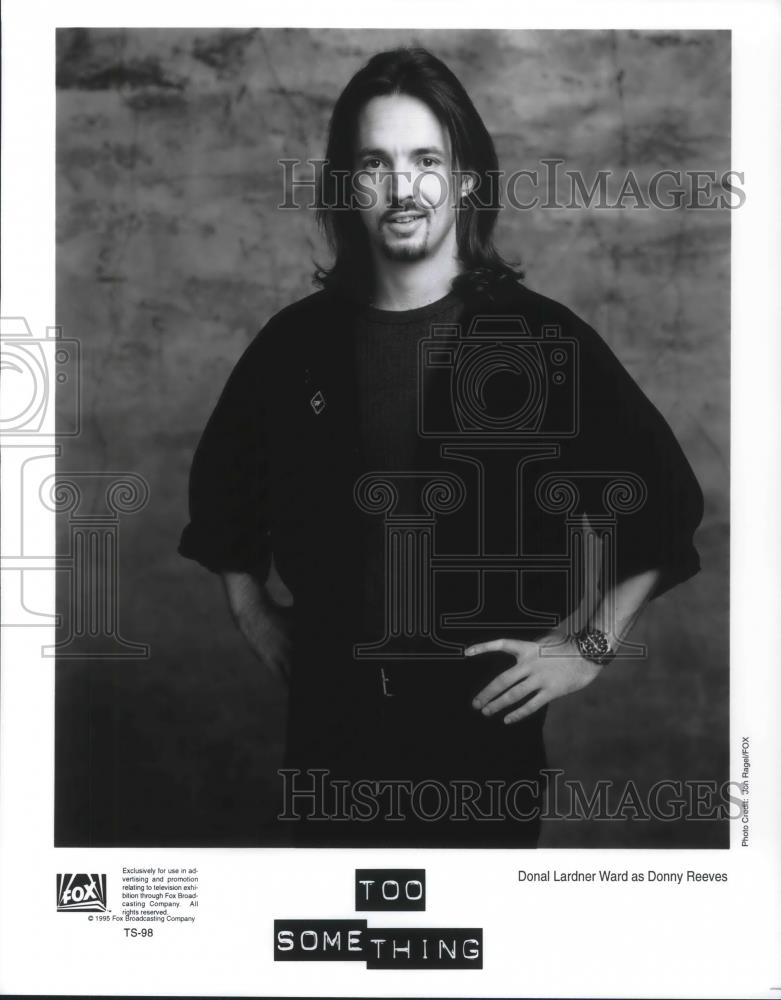 1993 Press Photo Donal Lardner Ward in Too Something - cvp11209 - Historic Images