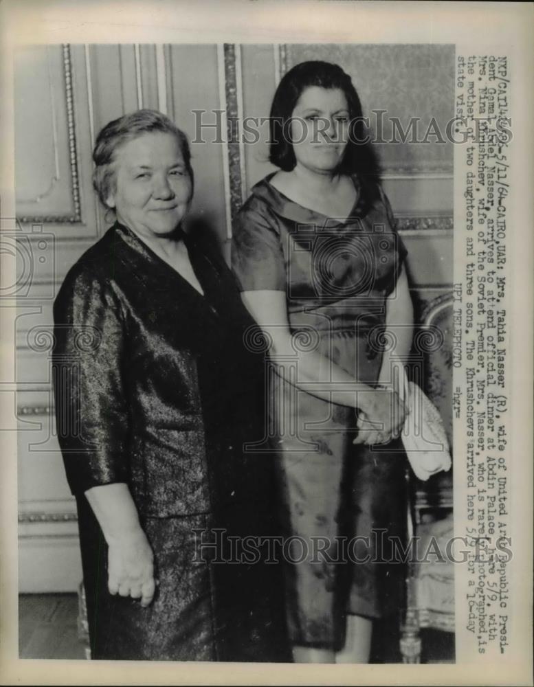 1964 Press Photo Mrs. Tahia Nasser and Mrs. Nina Krushchec at Abdin Palace. - Historic Images