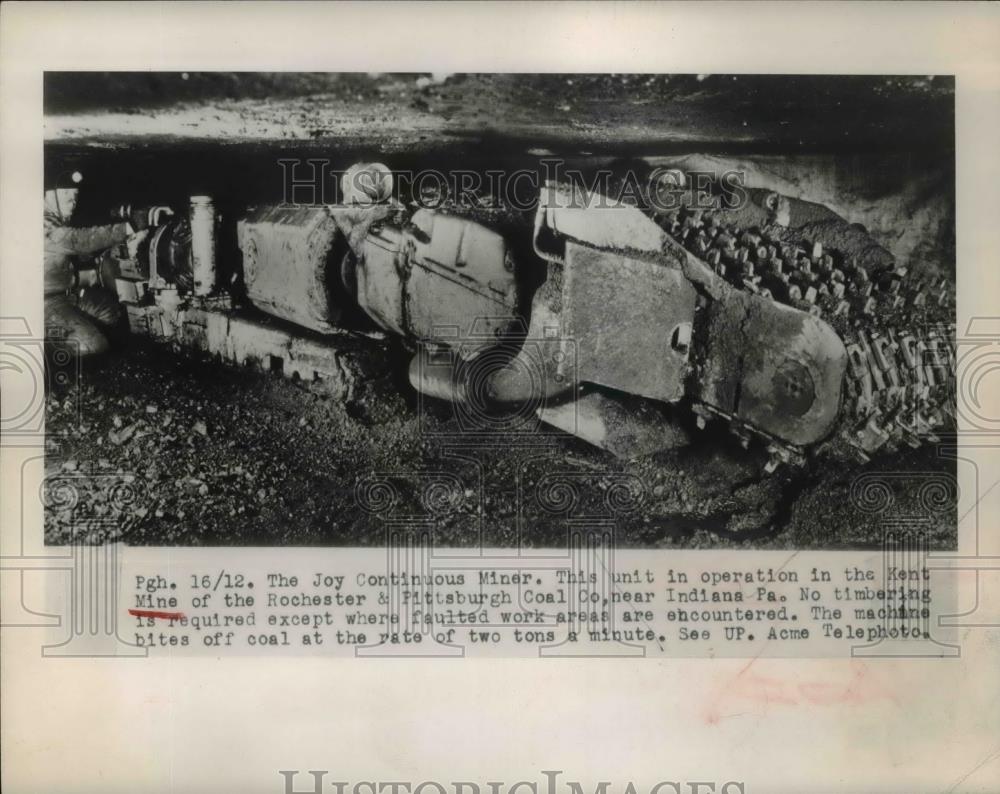 1948 Press Photo Joy continuous Miner at the Kent Mine of Rochester &amp; Pittsburg - Historic Images