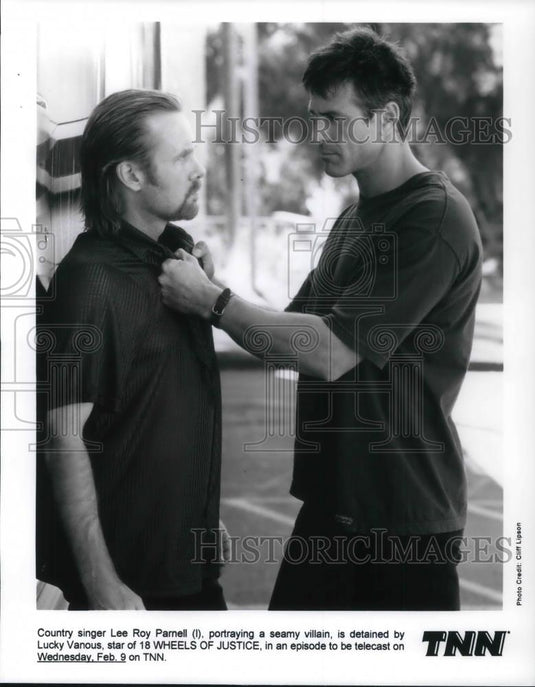 Press Photo Lee Roy Parnell and Lucky Varnous in 18 Wheels of Justice - Historic Images