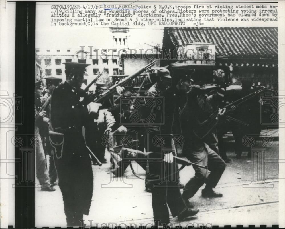 1960 Press Photo Police and R,O.K. troops fire at rioting student mobs in Seoul - Historic Images