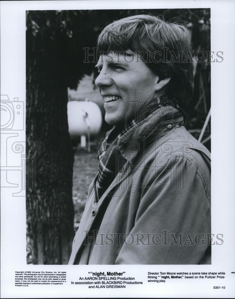 1986 Press Photo Director Tom Moore in &#39;night, Mother - Historic Images